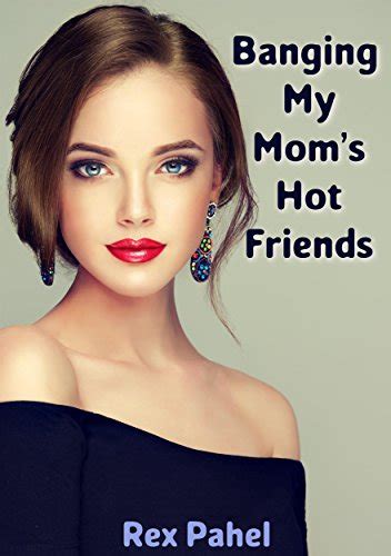 best friends moms porn